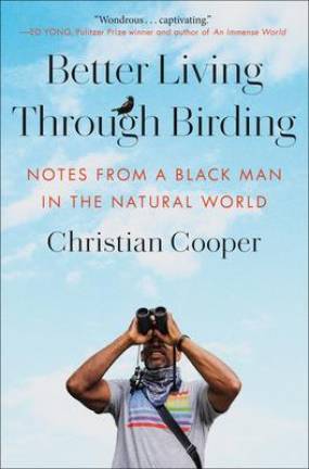 <b>His love of birding has netted Christian Cooper a book from a big publisher out this month, and a series on National Geo Wild about birding across the USA.</b> Photo: Random House